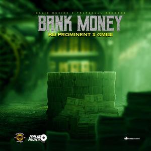 Bank Money (feat. G Midi) [Explicit]