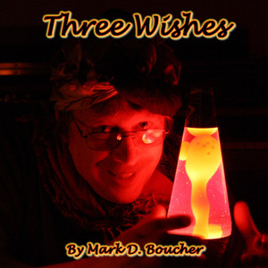 Three Wishes (Explicit)