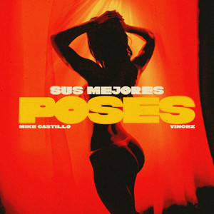 SUS MEJORES POSES (Explicit)