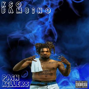 Pain Killers (Explicit)