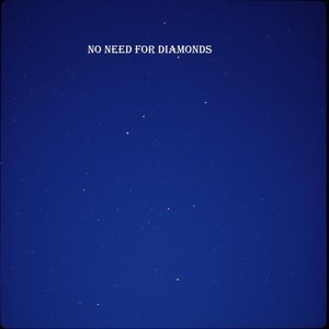 No need for diamonds