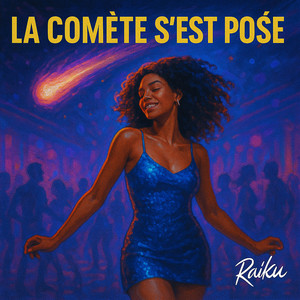 La comète s'est pośe