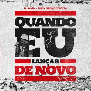 Quando Eu Lançar De Novo (Explicit)