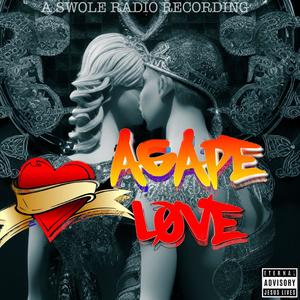 AGAPE LOVE (feat. MADISYN BROOK)