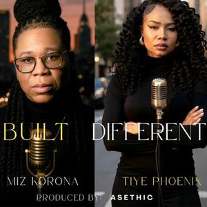 BUILT DIFFERENT (feat. Miz Korona) (Explicit)