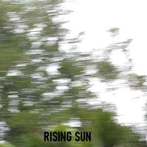 Rising Sun