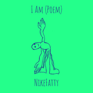 I Am (Poem)