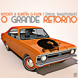 O Grande Retorno