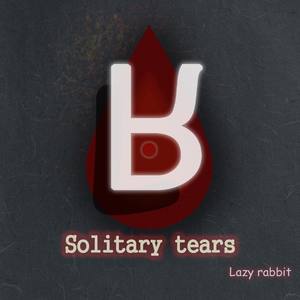 Solitary tears