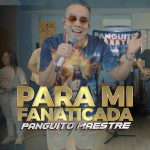 Para Mi Fanaticada