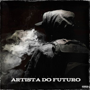 Artista do futuro (Explicit)