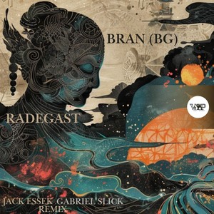 Radegast (Gabriel Slick Remix)