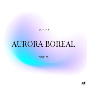 Aurora Boreal (Explicit)