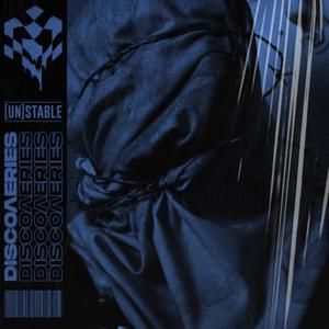 (un)stable (Explicit)