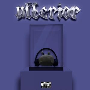 Ulterior (Explicit)