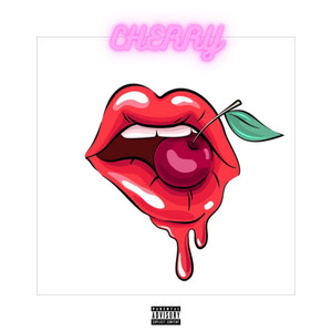 Cherry (Explicit)