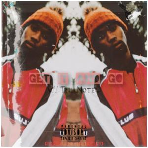 Get It And Go (Explicit)