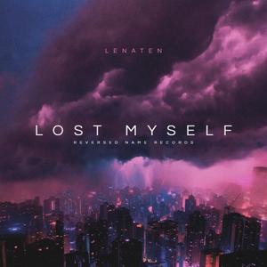 Lost Myself (feat. Inon) (Explicit)
