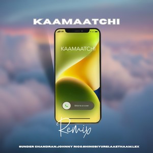 Kaamaatchi (Lex's Version)