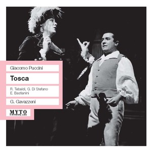 PUCCINI, G.: Tosca (Opera) [Tebaldi, Di Stefano, Bastianini, Milan La Scala Chorus and Orchestra, Gavazzeni] [1958]