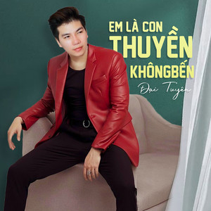 Em Là Con Thuyền Không Bến