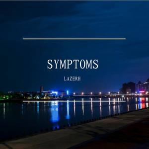 SYMPTOMS