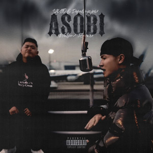 ASOBI (feat. Watson) (Remix) [Explicit]