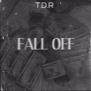 Fall off Freestyle (Explicit)