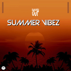 Summer Vibez (Explicit)