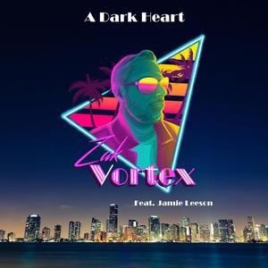 A Dark Heart (feat. Jamie Leeson)