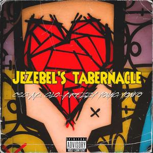 JEZEBEL'S TABERNACLE