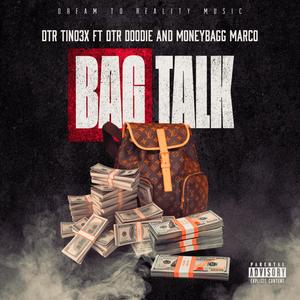 Bag Talk (Explicit)