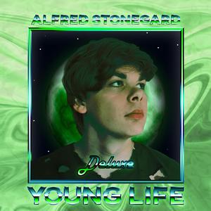 Young Life (Deluxe) [Explicit]