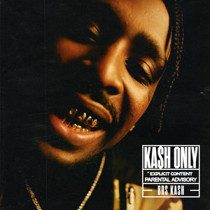 Kash Only (Explicit)