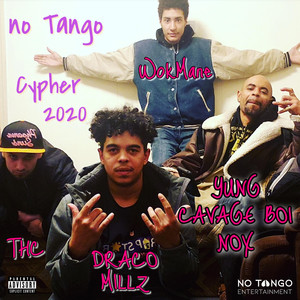 No Tango Cypher 2020 (Explicit)
