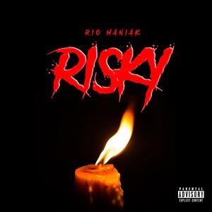 Risky (Explicit)