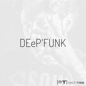 Deep 2 Funk