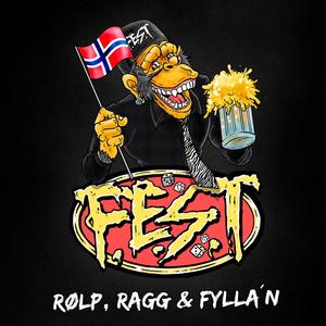 Rølp, ragg & fylla´n - de Norske (Explicit)