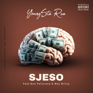 Sjeso (Feat.Don Feliciano & May Briizy) [Explicit]