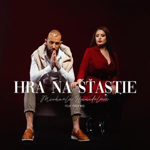 Hra na šťastie(feat. Figy KO)