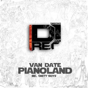 Pianoland (Dirty Boys Remix)