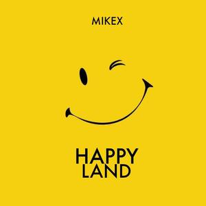 Happy Land