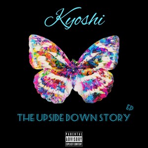 The Upside Down Story (Explicit)