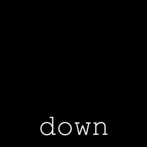 Down (Explicit)