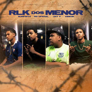 RLK DOS MENOR (Explicit)