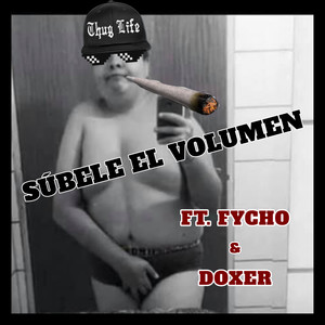 Súbele el Volumen (Explicit)