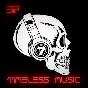 Timeless Music (Explicit)