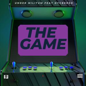 The Game (feat. Dycberso) [Explicit]