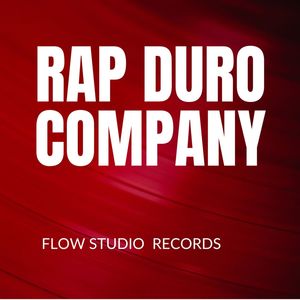 Rap Duro Company (Explicit)