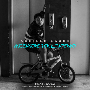 Ascensore per L'Inferno (feat. Coez) (Radio Edit)